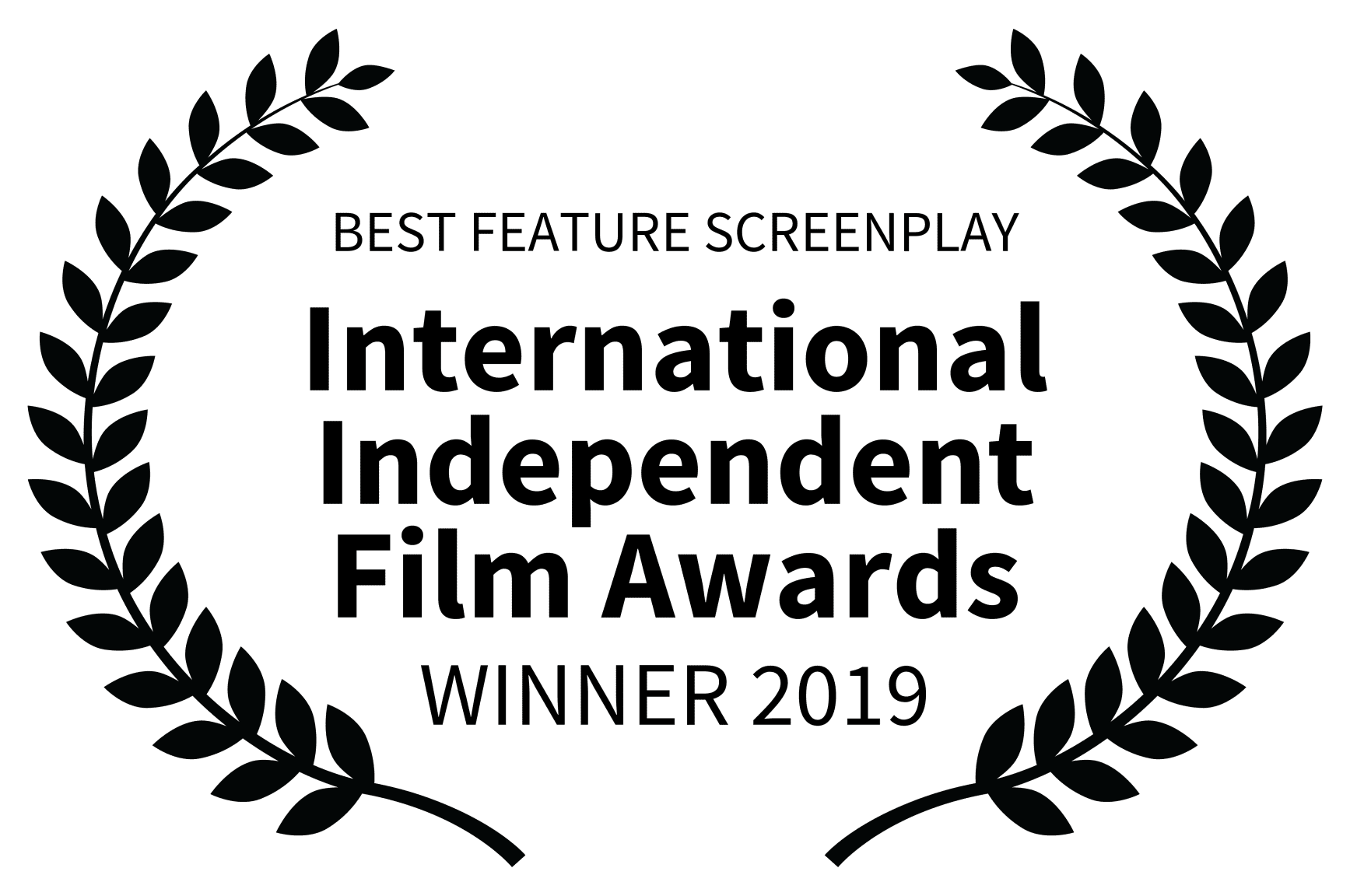A green background with the words " best feature screenplay international independent film awards winner 2 0 1 9 ".